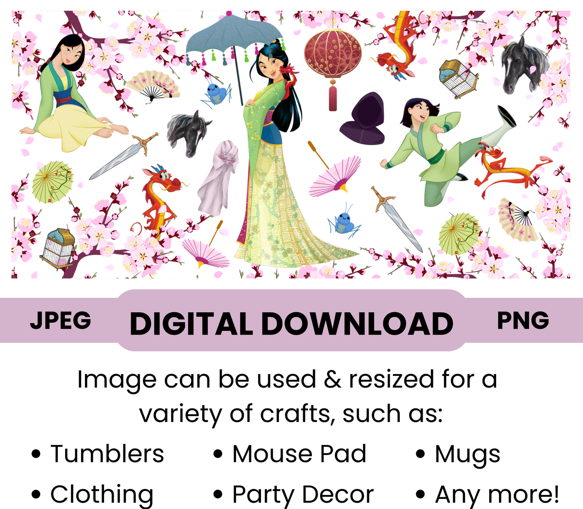 Mulan "Cherry Blossoms"  Digital Download - PNG & JPEG Format (Copy)
