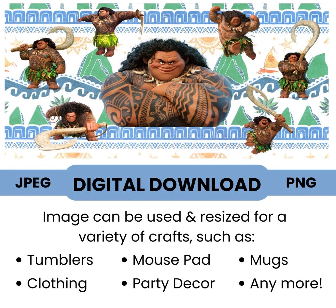 Moana Maui "The Muscle" Digital Download - PNG & JPEG Format