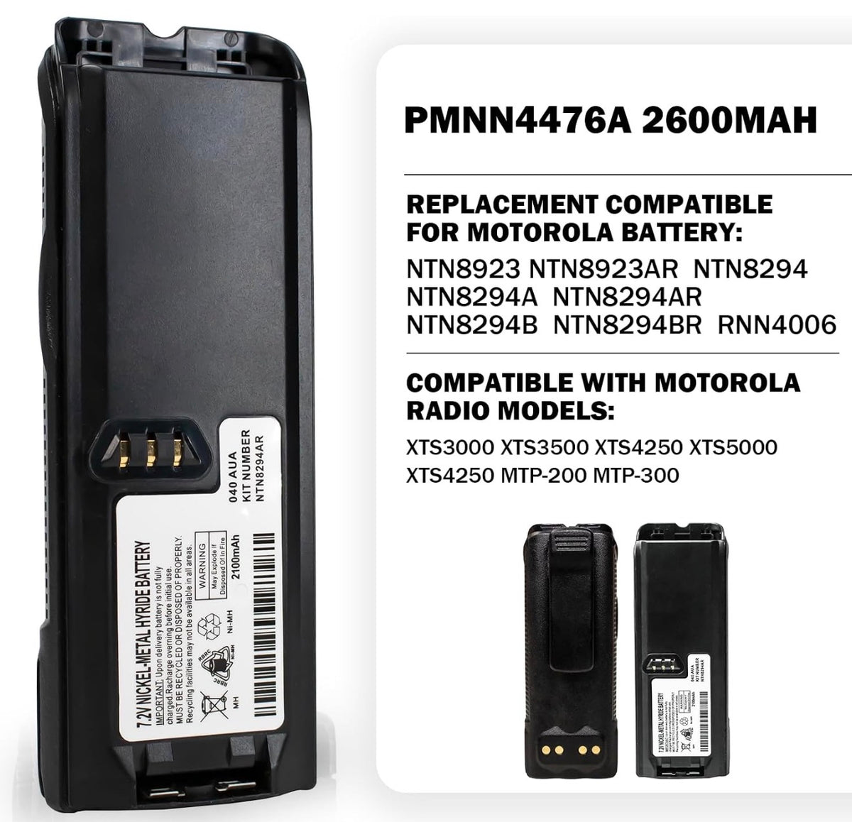 NTN8923AR NTN8294AR NTN8294 2100mAh Ni-MH 7.2V Battery, Compatible with Motorola XTS3000 XTS3500 XTS4250 XTS5000 XTS4250 RNN4006 MTP-200 MTP-300 with Belt Clip